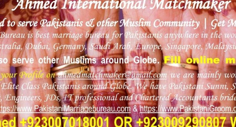 Pakistani Muslim Matchmaker, Marriage Bureau, Rishta, Shaadi in USA, UK, Ca