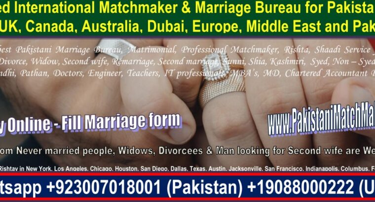 Pakistani Matchmaking in Pakistan, Matchmaker, Matrimonial, USA, Canada