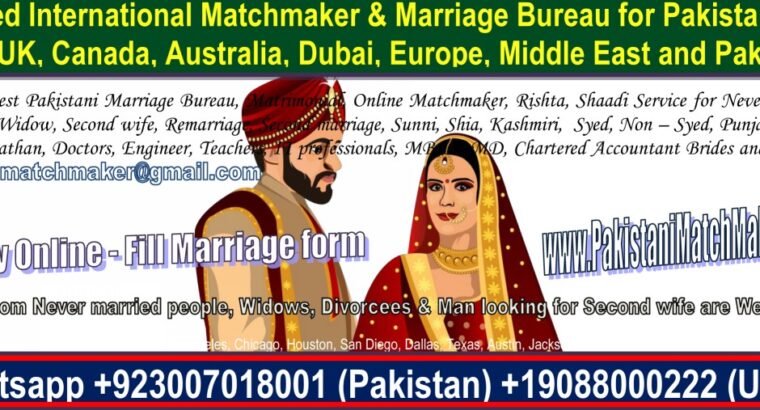 Pakistani Matchmaking in Pakistan, Matchmaker, Matrimonial, USA, Canada