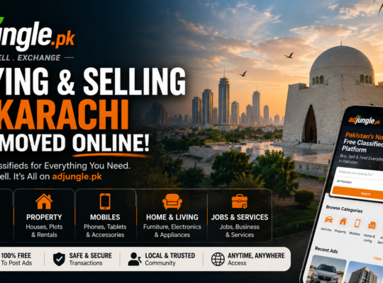 Karachi Classifieds 2026: Free Ad Posting Guide | Adjungle.pk