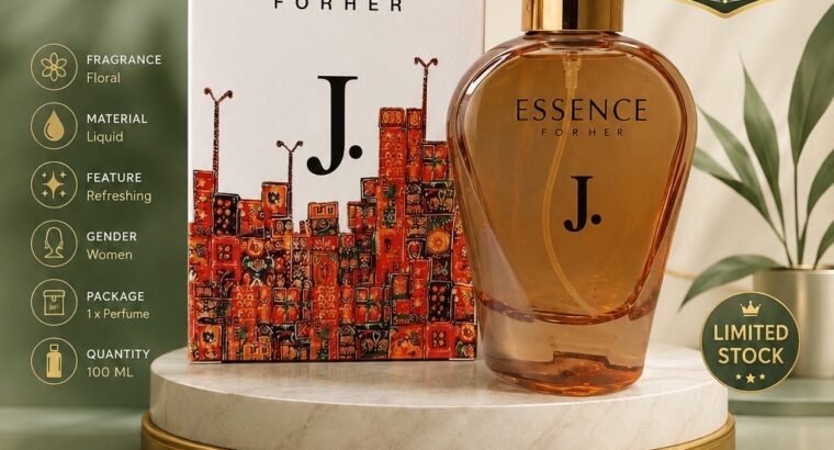 Essence for her J.