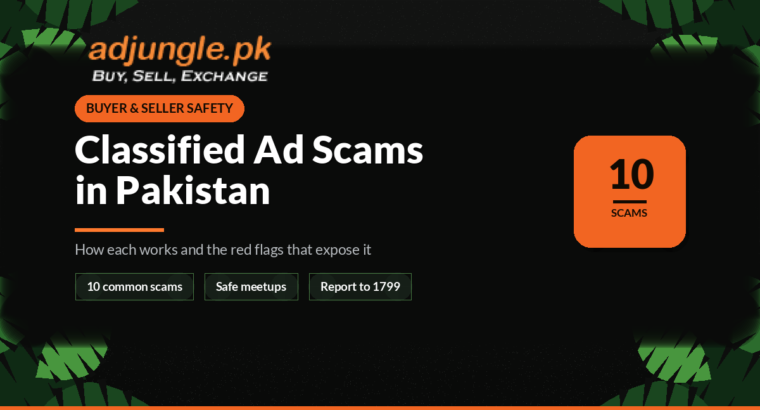 Common Classified Ad Scams in Pakistan and How to Spot Them (2026 Guide)