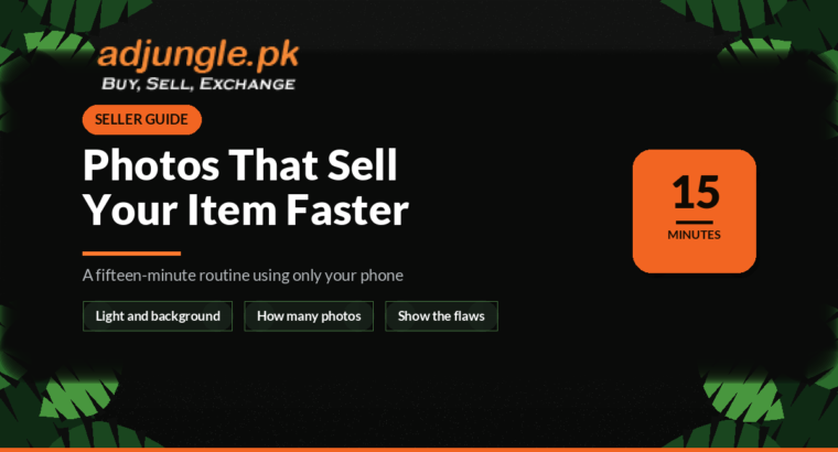 How to Photograph Items So They Sell Faster (Pakistan Seller Guide)