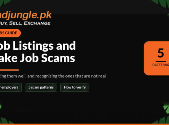 Job Listings in Pakistan: Writing Them Well and Spotting Fake Ones