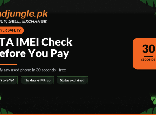 How to Verify a Used Phone Is Not Stolen in Pakistan (PTA IMEI Check Guide 2026)
