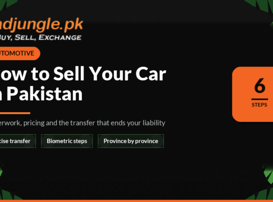 How to Sell Your Car in Pakistan: Paperwork, Transfer and Pricing Guide (2026)