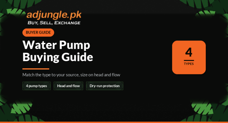 Water Pump Buying Guide for Pakistan (Types, Sizing and Installation)