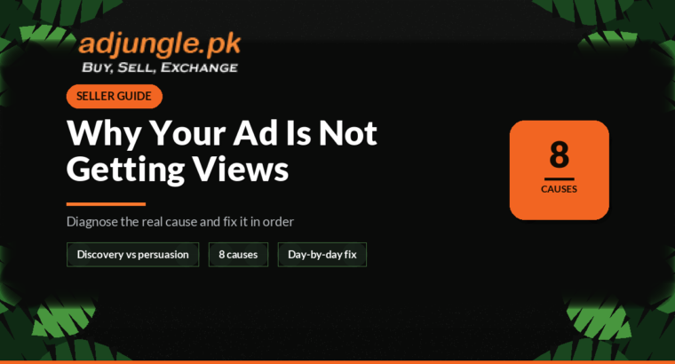 Why Your Ad Is Not Getting Views (And How to Fix It)