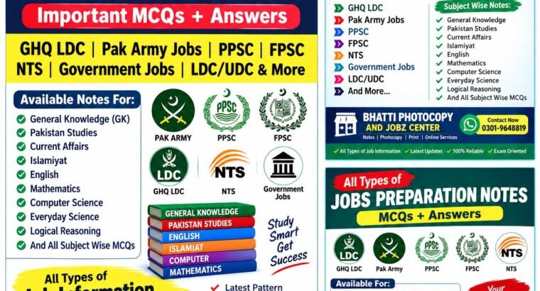 All Jobs Preparation Notes – GHQ LDC, Pak Army, PPSC, FPSC, NTS and More