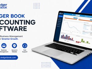 Simplify Your Business Management with LedgerBook Accounting Software