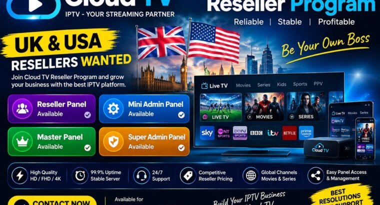 Cloud TV Reseller Program | UK and USA R...