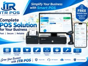 ITR POS Software – Smart Business Management Solution for All Business